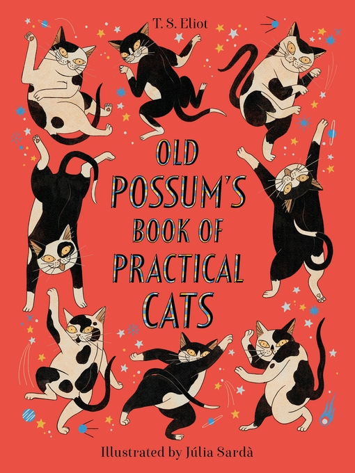 Title details for Old Possum's Book of Practical Cats by T. S. Eliot - Available
